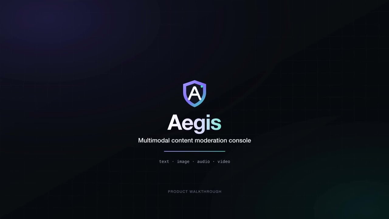Aegis multimodal moderation console title screen